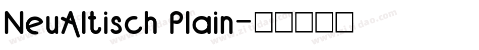 NeuAltisch Plain字体转换
